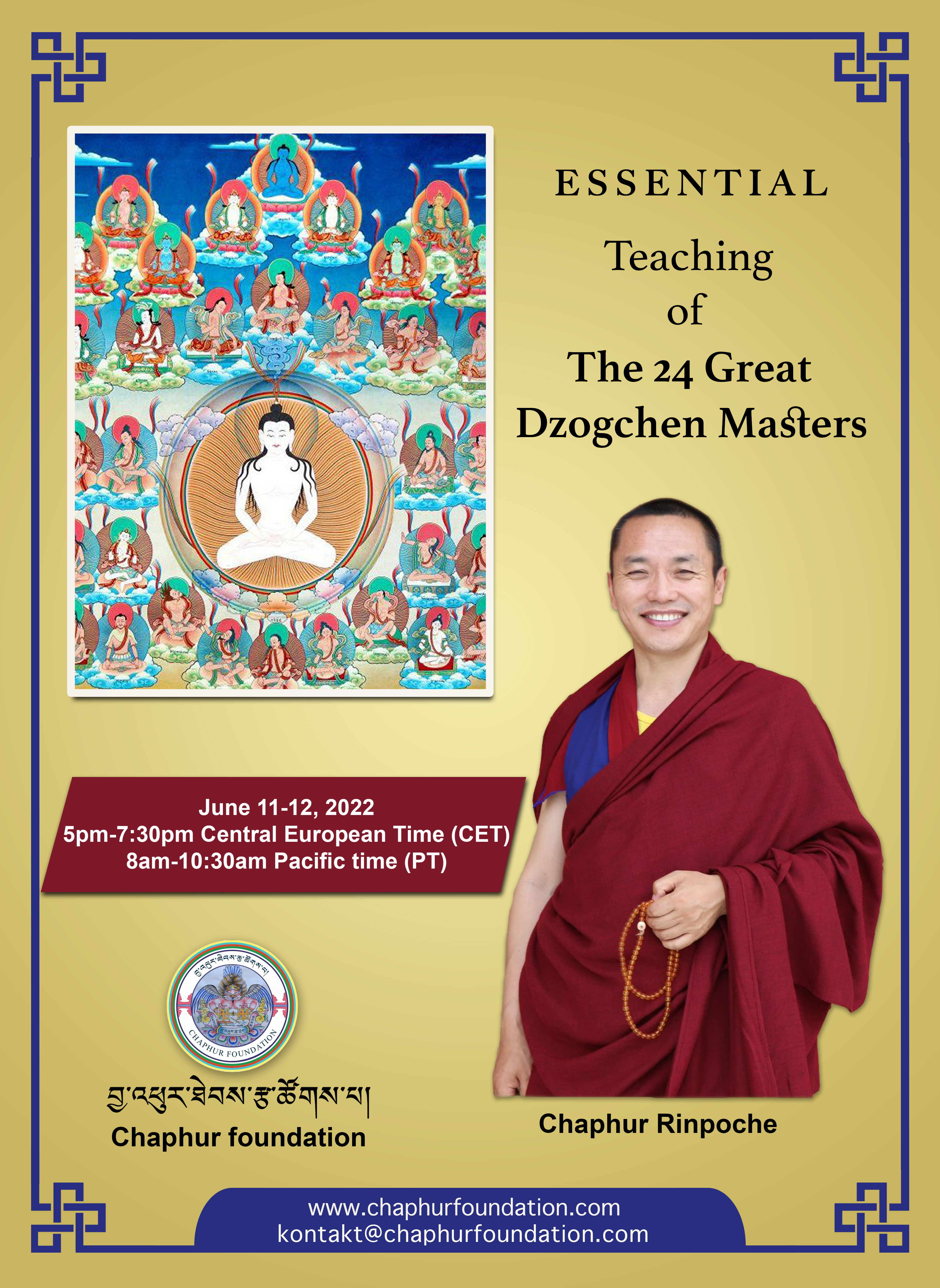 June, 11-12th Essential Teaching of the 24 Great Dzogchen Masters